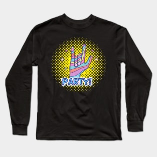 Party Pop Art Design Long Sleeve T-Shirt